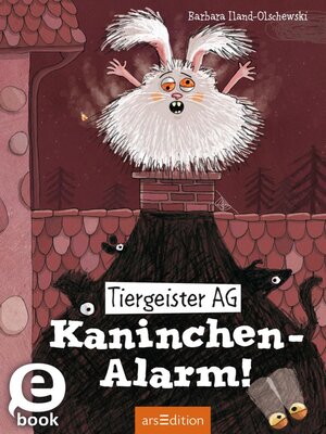 cover image of Tiergeister AG – Kaninchen-Alarm!